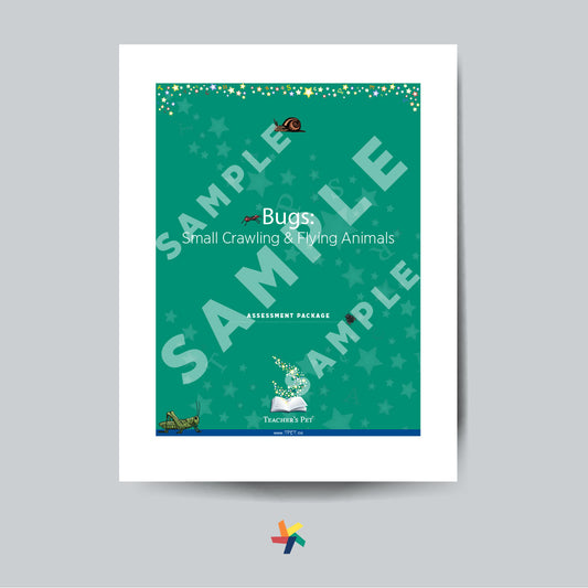 Bugs: Small Crawling and Flying Animals – Assessment Package